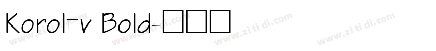 Korolev Bold字体转换